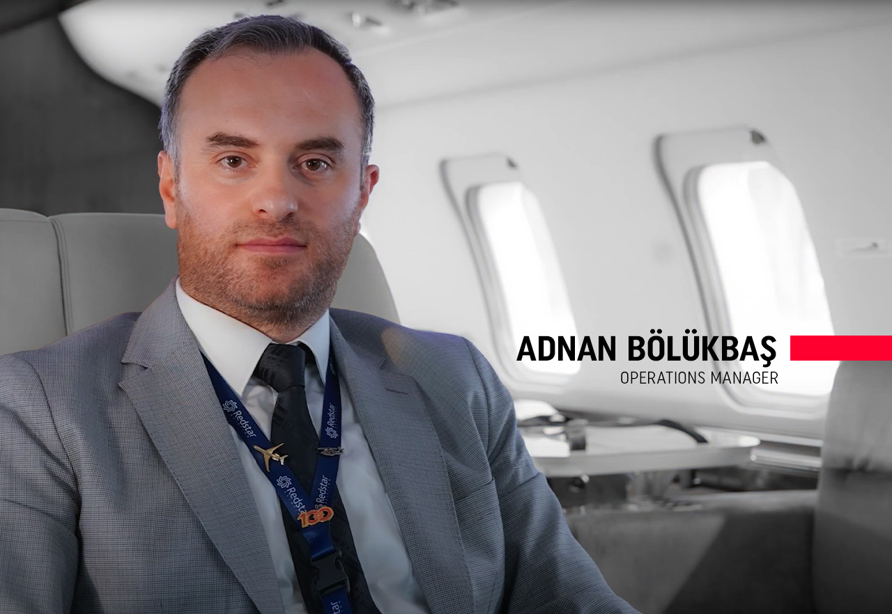 We Talked to Adnan Bölükbaş, Operations Manager at Redstar Aviation